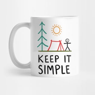 Keep it simple Mug